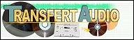 transfert disques vinyles sur cd-rom, transfert K7 sur cd et cdr, transfert vinyle sur cd et cdr, restauration audio, traitement audio, transfert disques vinyles, vyniles, VINYLES, VYNILES, copie, disques, disques vinyles, 33 tours, 78 tours, 45 tours, cassettes, k7, vidéo, dvd, DVD, musique, musiques, copie musique, duplication disques, dupliquer cassettes, numérisation, mp3, waves, MP3, bandes magnétiques, audios, Vinyles 45, 33, 78 tours, minidisc, K7 audio, K7 vidéo, DVD, Bande DAT, audio, restauration audio, LP, lp, records, Audio restoration, Restauration disques Vinyles, Restoring vinyl records, Vinyl to Cd, Lp to Cd